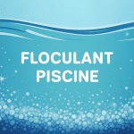 A quoi sert le floculant piscine : eau claire piscine illustration